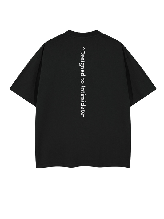 'Designed to Intimidate' Oversized T-shirt