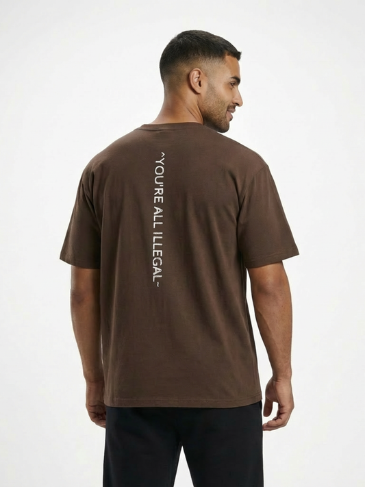 T-shirt oversize « Vous êtes tous illégaux »