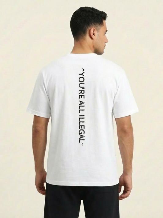 T-shirt oversize « Vous êtes tous illégaux »
